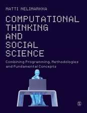 Computational Thinking and Social Science: Combining Programming, Methodologies and Fundamental Concepts