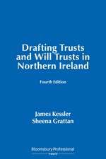 Drafting Trusts and Will Trusts in Northern Ireland