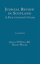 Judicial Review in Scotland: A Practitioner's Guide