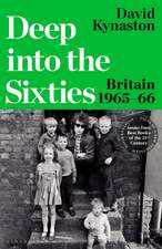 Deep into the Sixties: Britain 1965–66