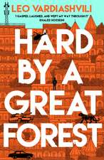 Hard by a Great Forest