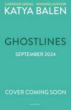 Ghostlines