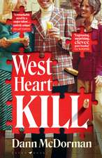 West Heart Kill: An outrageously original work of meta fiction