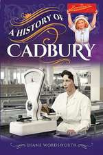 Diane, W: History of Cadbury