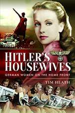 Hitler's Housewives