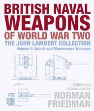 British Naval Weapons of World War Two