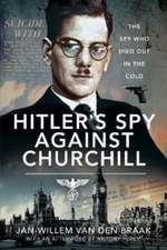 Hitler's Spy Against Churchill