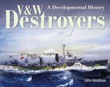 V & W Destroyers