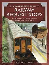 A Comprehensive Guide to Railway Request Stops