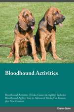 Bloodhound Activities Bloodhound Activities (Tricks, Games & Agility) Includes