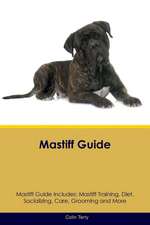 Mastiff Guide Mastiff Guide Includes