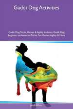 Gaddi Dog Activities Gaddi Dog Tricks, Games & Agility Includes