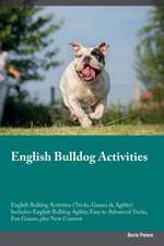 English Bulldog Activities English Bulldog Activities (Tricks, Games & Agility) Includes