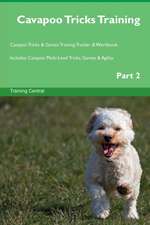 Cavapoo Tricks Training Cavapoo Tricks & Games Training Tracker & Workbook. Includes
