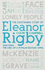 Campbell, C: Continuing Story of Eleanor Rigby