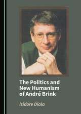 Politics and New Humanism of Andre Brink