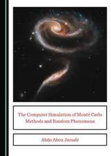 Computer Simulation of Monte Carlo Methods and Random Phenomena