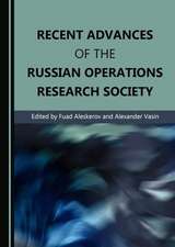 Recent Advances of the Russian Operations Research Society