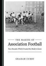 Making of Association Football