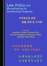 LAW POLICY & MONETIZATION IN INTELLECTUA