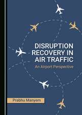 DISRUPTION RECOVERY IN AIR TRAFFIC AN AI