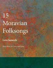 15 Moravian Folksongs - Sheet Music for Voice and Piano