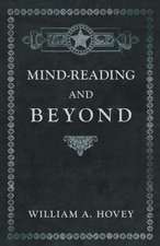 Mind-Reading and Beyond