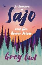 The Adventures of Sajo and Her Beaver People