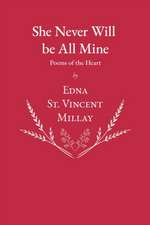 She Never Will be All Mine - Poems of the Heart