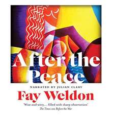 Weldon, F: After the Peace