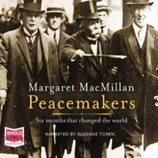 MacMillan, M: Peacemakers