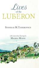 LIVES OF THE LUBERON