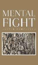 Mental Fight