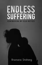 Endless Suffering