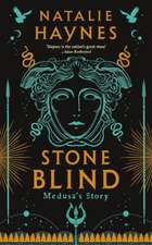 Haynes, N: Stone Blind