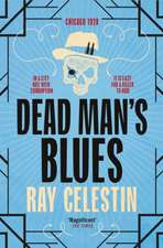 Dead Man's Blues: City Blues Quartet