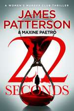 Patterson, J: 22 Seconds