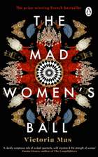 The Mad Women's Ball