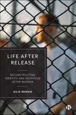 Life After Release