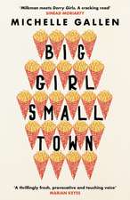 Big Girl, Small Town