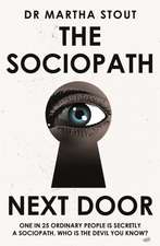 Stout, M: Sociopath Next Door