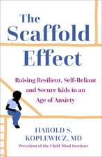 The Scaffold Effect