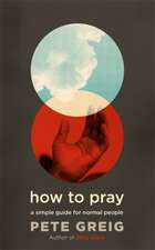 How to Pray