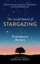 The Secret World of Stargazing