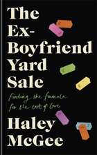 The Ex-Boyfriend Yard Sale