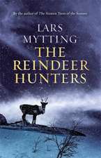 The Reindeer Hunters