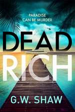 Dead Rich