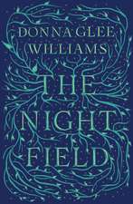 The Night Field