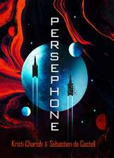 Persephone: The gripping sci-fi thriller for fans of Andy Weir and John Scalzi