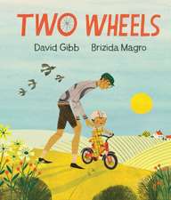 Gibb, D: Two Wheels